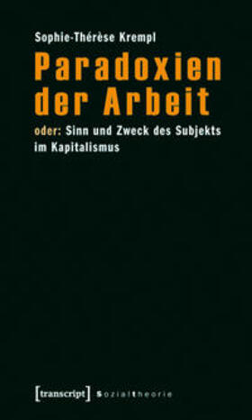 Krempl |  Paradoxien der Arbeit | Buch |  Sack Fachmedien