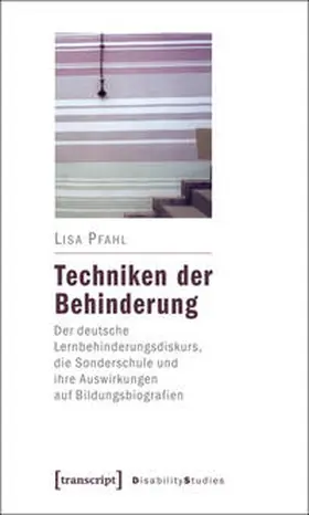 Pfahl |  Techniken der Behinderung | Buch |  Sack Fachmedien