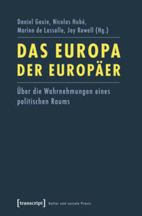 Gaxie / Hubé / de Lassalle |  Das Europa der Europäer | Buch |  Sack Fachmedien