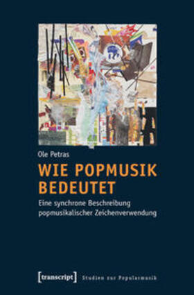 Petras |  Wie Popmusik bedeutet | Buch |  Sack Fachmedien