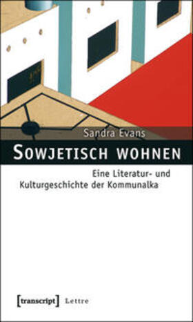 Evans |  Sowjetisch wohnen | Buch |  Sack Fachmedien