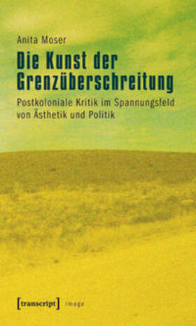 Moser |  Die Kunst der Grenzüberschreitung | Buch |  Sack Fachmedien