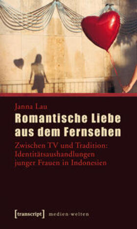 Lau / Béqué |  Romantische Liebe aus dem Fernsehen | Buch |  Sack Fachmedien