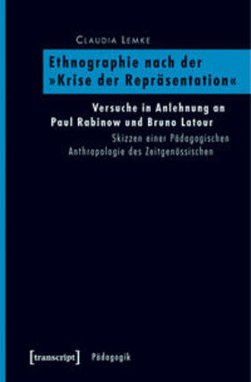 Lemke |  Ethnographie nach der »Krise der Repräsentation« | Buch |  Sack Fachmedien