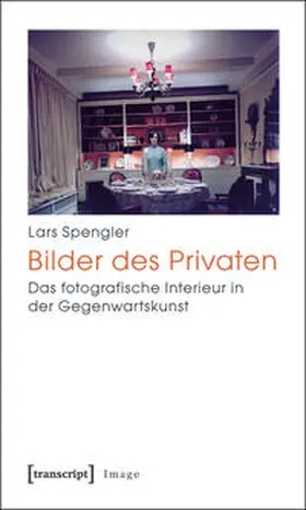 Spengler |  Bilder des Privaten | Buch |  Sack Fachmedien