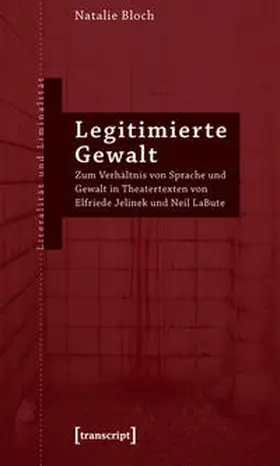 Bloch |  Legitimierte Gewalt | Buch |  Sack Fachmedien