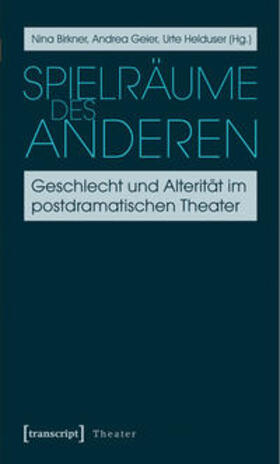 Birkner / Geier / Helduser |  Spielräume des Anderen | Buch |  Sack Fachmedien