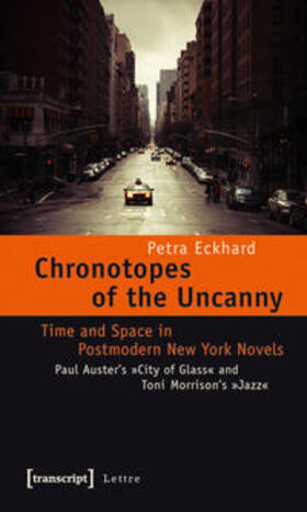 Eckhard |  Chronotopes of the Uncanny | Buch |  Sack Fachmedien