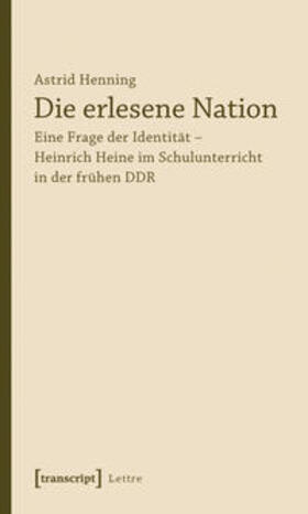 Henning / Henning-Mohr |  Die erlesene Nation | Buch |  Sack Fachmedien