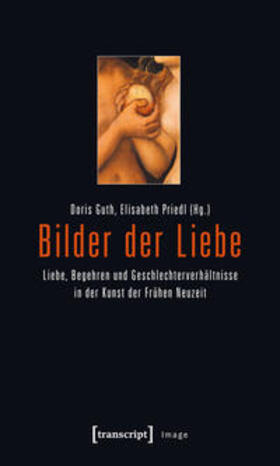 Guth / Priedl |  Bilder der Liebe | Buch |  Sack Fachmedien