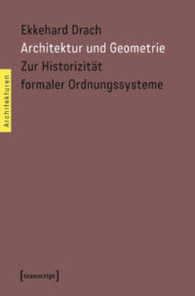 Drach |  Architektur und Geometrie | Buch |  Sack Fachmedien