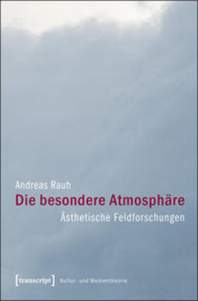 Rauh |  Die besondere Atmosphäre | Buch |  Sack Fachmedien