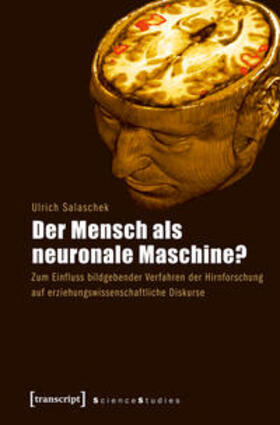 Salaschek |  Der Mensch als neuronale Maschine? | Buch |  Sack Fachmedien