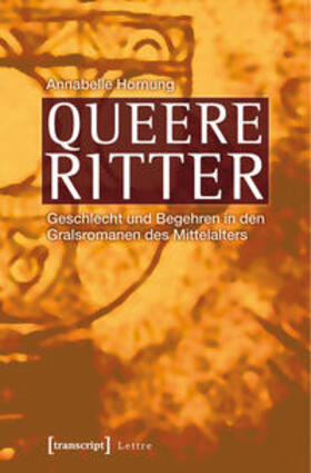 Hornung |  Queere Ritter | Buch |  Sack Fachmedien
