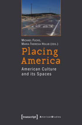 Fuchs / Holub |  Placing America | Buch |  Sack Fachmedien