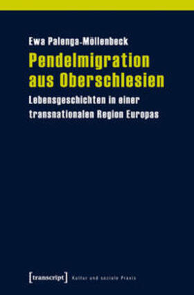 Palenga-Möllenbeck |  Pendelmigration aus Oberschlesien | Buch |  Sack Fachmedien