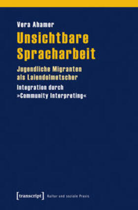 Ahamer |  Unsichtbare Spracharbeit | Buch |  Sack Fachmedien