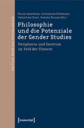 Landweer / Newmark / Kley |  Philosophie und die Potenziale der Gender Studies | Buch |  Sack Fachmedien