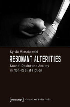 Mieszkowski |  Resonant Alterities | Buch |  Sack Fachmedien