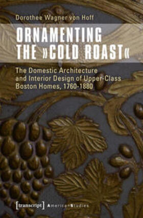 Wagner von Hoff |  Ornamenting the »Cold Roast« | Buch |  Sack Fachmedien