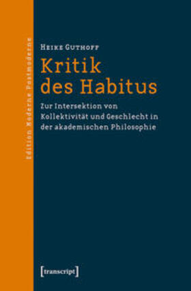 Guthoff |  Kritik des Habitus | Buch |  Sack Fachmedien