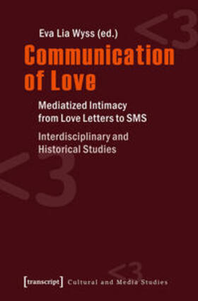 Wyss |  Communication of Love | Buch |  Sack Fachmedien
