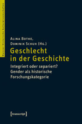 Bothe / Schuh |  Geschlecht in der Geschichte | Buch |  Sack Fachmedien