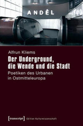 Kliems |  Der Underground, die Wende und die Stadt | Buch |  Sack Fachmedien