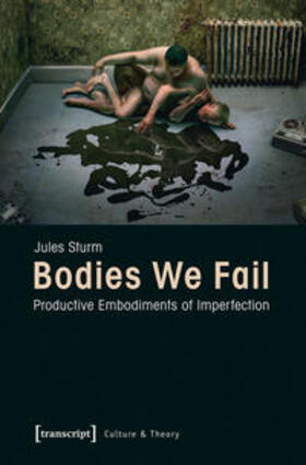 Sturm |  Bodies We Fail | Buch |  Sack Fachmedien