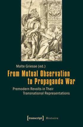 Griesse |  From Mutual Observation to Propaganda War | Buch |  Sack Fachmedien