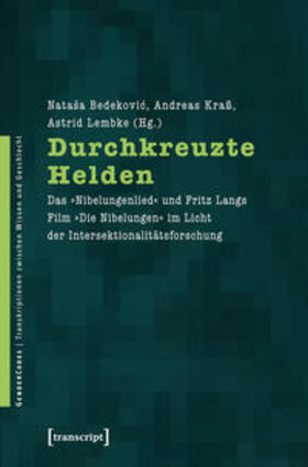 Bedekovic / Kraß / Lembke |  Durchkreuzte Helden | Buch |  Sack Fachmedien