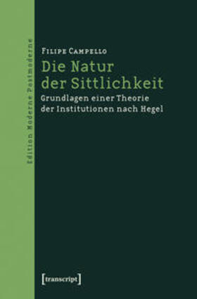 Campello |  Die Natur der Sittlichkeit | Buch |  Sack Fachmedien