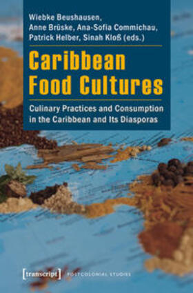 Beushausen / Brüske / Commichau |  Caribbean Food Cultures | Buch |  Sack Fachmedien