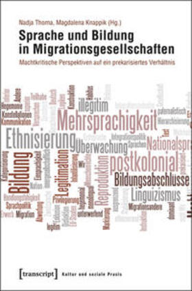 Thoma / Knappik |  Sprache und Bildung in Migrationsgesellschaften | Buch |  Sack Fachmedien