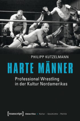 Kutzelmann |  Harte Männer | Buch |  Sack Fachmedien