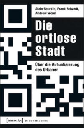 Bourdin / Eckardt / Wood |  Die ortlose Stadt | Buch |  Sack Fachmedien