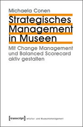 Conen |  Strategisches Management in Museen | Buch |  Sack Fachmedien