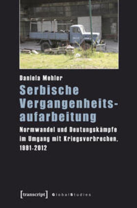 Mehler |  Serbische Vergangenheitsaufarbeitung | Buch |  Sack Fachmedien