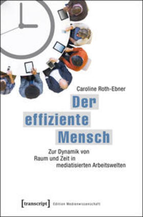 Roth-Ebner |  Der effiziente Mensch | Buch |  Sack Fachmedien