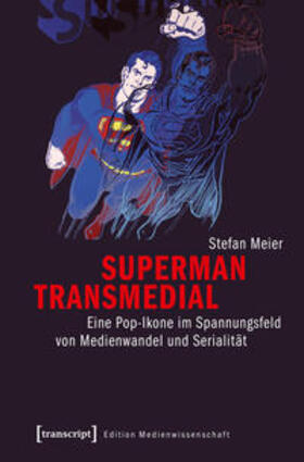 Meier |  Superman transmedial | Buch |  Sack Fachmedien