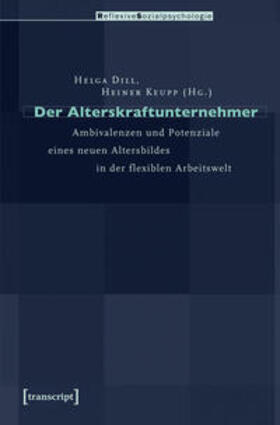 Dill / Keupp |  Der Alterskraftunternehmer | Buch |  Sack Fachmedien