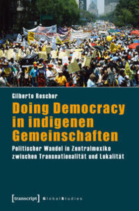 Rescher |  Doing Democracy in indigenen Gemeinschaften | Buch |  Sack Fachmedien