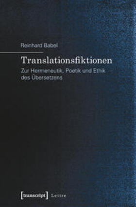 Babel |  Translationsfiktionen | Buch |  Sack Fachmedien