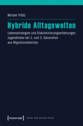 Yildiz |  Hybride Alltagswelten | Buch |  Sack Fachmedien