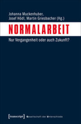 Muckenhuber / Hödl / Griesbacher |  Normalarbeit | Buch |  Sack Fachmedien
