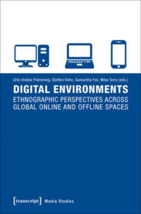 Frömming / Köhn / Fox |  Digital Environments | Buch |  Sack Fachmedien
