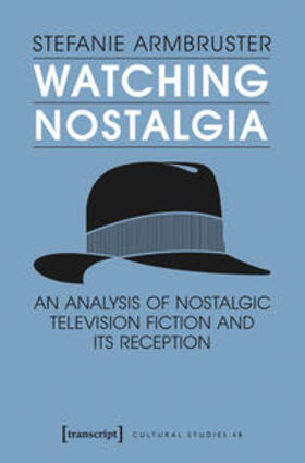 Armbruster |  Watching Nostalgia | Buch |  Sack Fachmedien