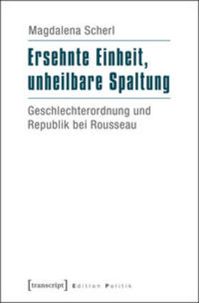 Scherl |  Ersehnte Einheit, unheilbare Spaltung | Buch |  Sack Fachmedien