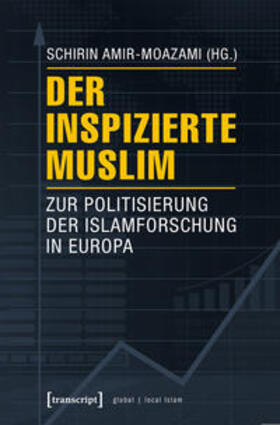 Amir-Moazami |  Der inspizierte Muslim | Buch |  Sack Fachmedien