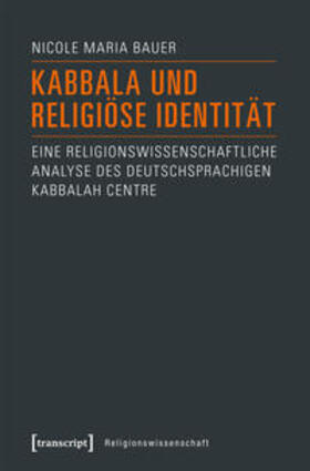 Bauer |  Kabbala und religiöse Identität | Buch |  Sack Fachmedien